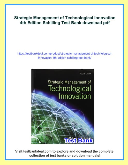 Strategic Management of Technological Innovation 4th Edition Schilling Test Bank | PDF