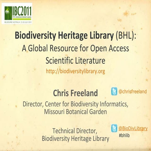 Biodiversity Heritage Library (BHL): A Global Resource for Open Access Scient...
