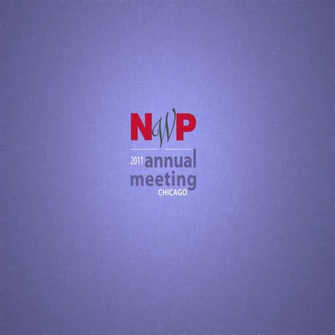 2011 NWP Annual Meeting Morning Plenary