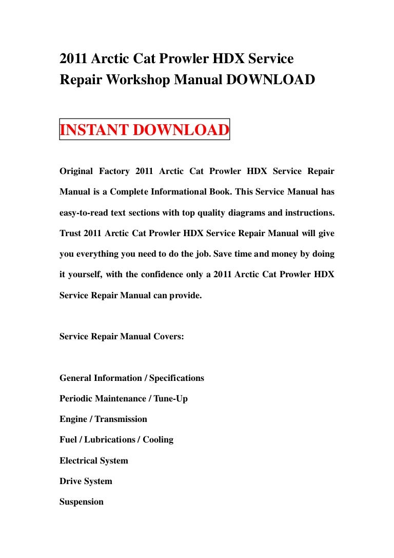2011arcticcatprowlerhdxservicerepairworkshopmanualdownload-130109235605-phpapp01-thumbnail-4.jpg?cb=1357775800