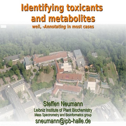 Identification of toxicants and metabolites