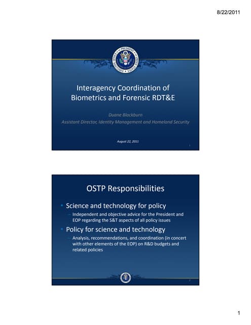 Interagency Coordination of Biometrics and Forensic RDT&E