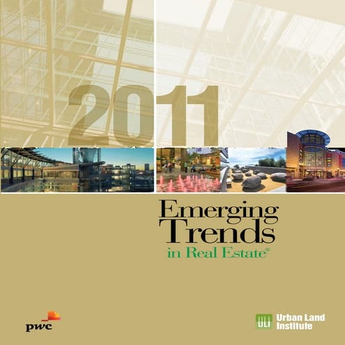 PWC/ULI - 2011 Emerging Trends in Real Estate 