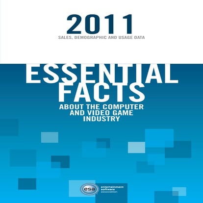 2011 essential facts of gaming industry