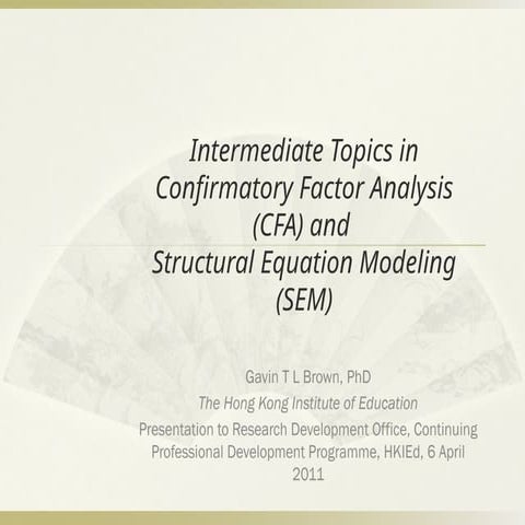 Intermediate Topics in CFA & SEM from year 2011.pptx