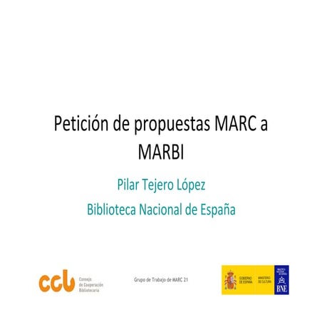 Petición de propuestas MARC a MARBI. Pilar Tejero López