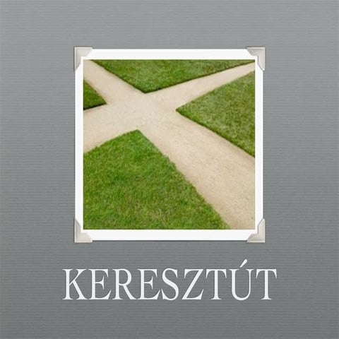 ... egy keresztút ...