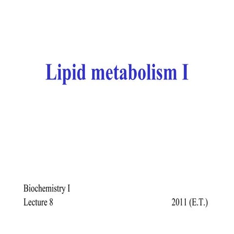 Overview of lipid metabolism | PPTX