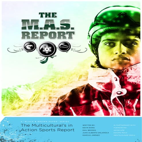 The Multicultural\'s In Action Sports Report