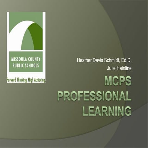 MCPS Professional Learning Continuum June 2011