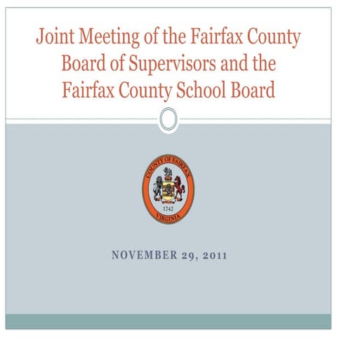 Joint Meeting of the Fairfax County Board of Supervisors and the Fairfax Coun...