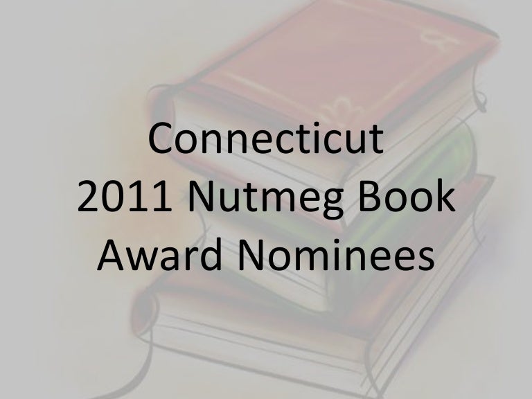 2011 Nutmeg Book Award Nominees