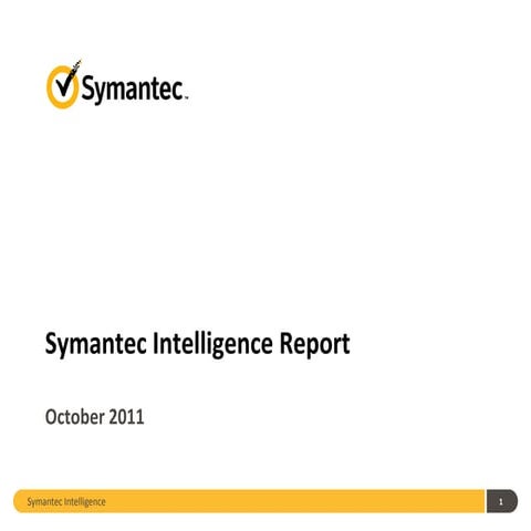 2011 October Symantec Intelligence Report