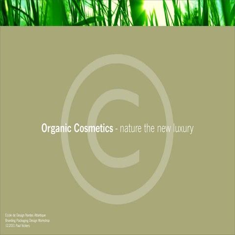 2011 organic cosmetics branding .2