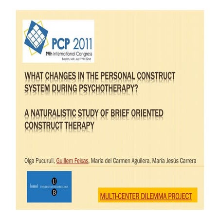 2011 pcp boston_changes_in_the_personal_construct_system_during_psychotherapy