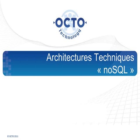 Architectures techniques NoSQL