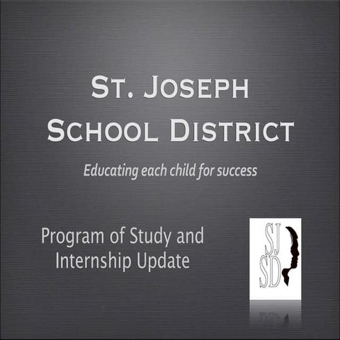 SJSD Programs of Study and Internships
