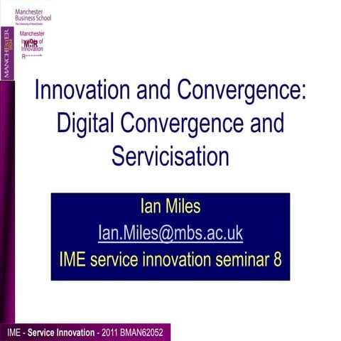 servicisation and digital convergence 2011 
