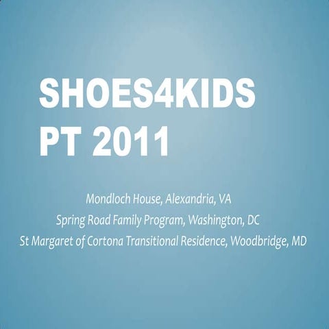 2011 shoes4 kids