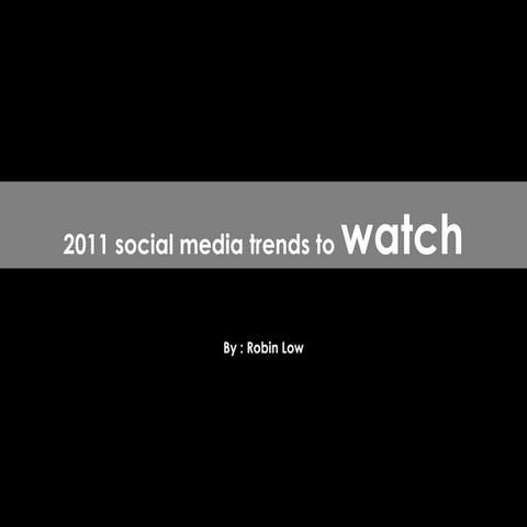 2011 Social Media Trends