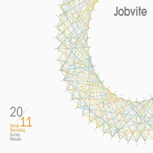 2011 social recruiting report jobvite srp-2011