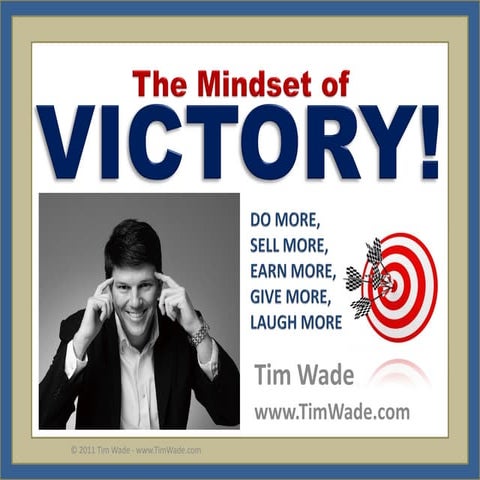 2011 tim wade   the mindset of victory + time economics