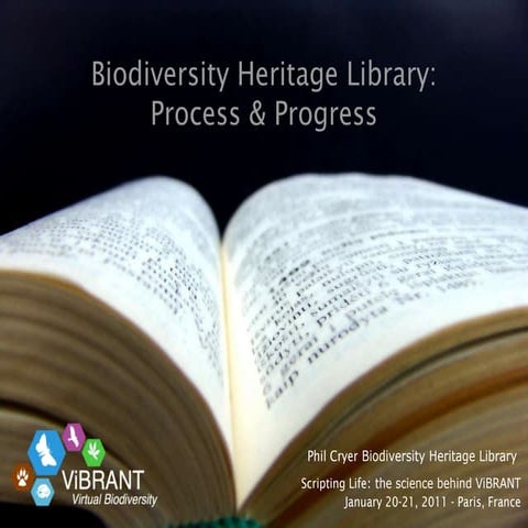 Biodiversity Heritiage Library: progress and process