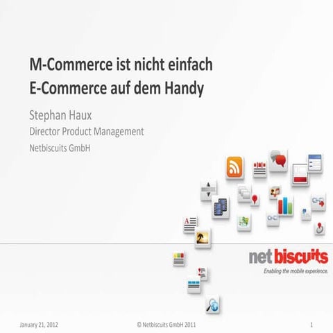 2012.01.18 haux onlinehandelM-Commerce ist nicht einfach E-Commerce auf dem ...
