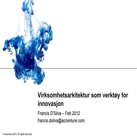 2012 02-08 - virksomhetsarkitektur som verktøy for innovasjon