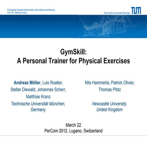 GymSkill - A Personal Trainer for Physical Exercises