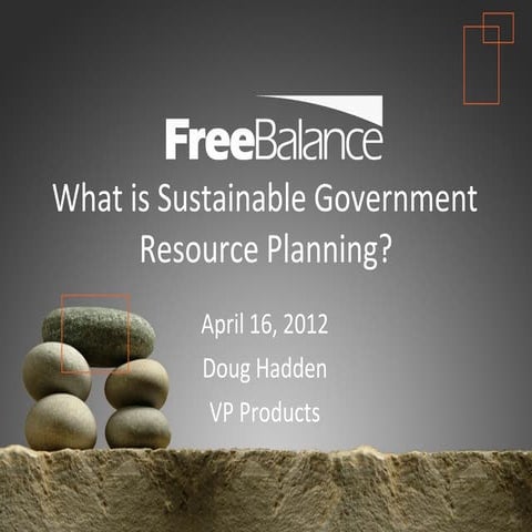 2012 04-16 what is sustainable government resource planning