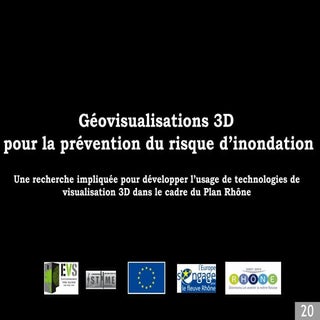 Géovisualisation 3D pour la prévent...