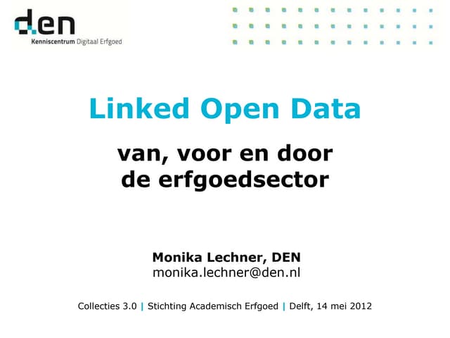 Linked Open Data introductie voor erfgoedinstellingen