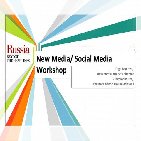 Working with new media: workshop