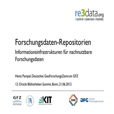 Forschungsdaten-Repositorien: Informationsinfrastrukturen für nachnutzbare F...