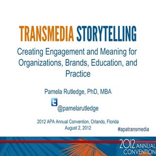 Pamela Rutledge: Transmedia Storyte...