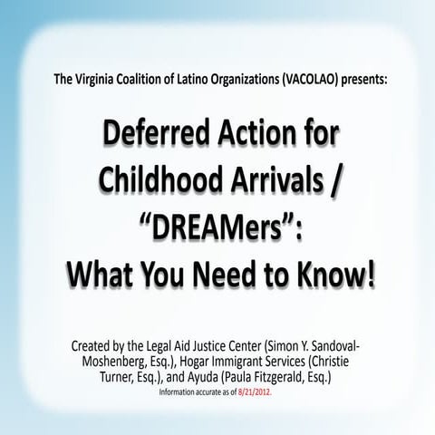 Deferred Action For Childhood Arrivals Presentation