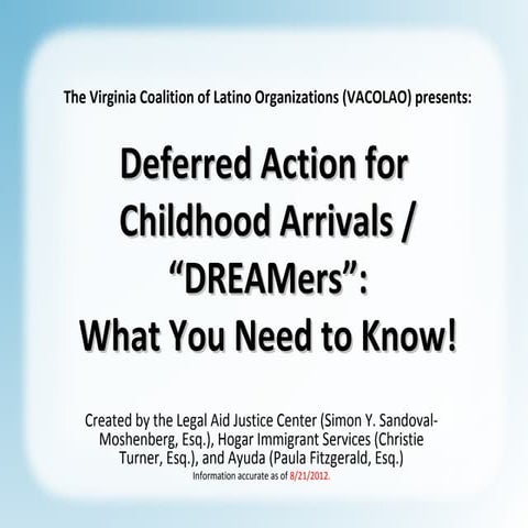 2012 08-21 deferred action for drea mers complete final final final
