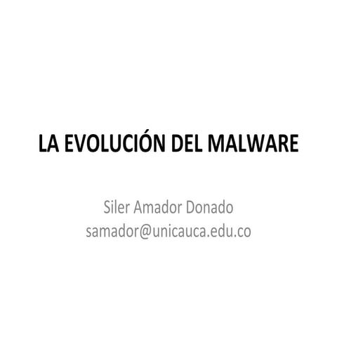 La Evolucion del Maware - Siler Amador