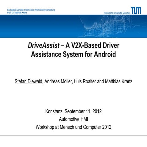 DriveAssist – A V2X-Based Driver Assistance System for Android 