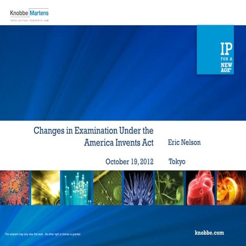Changes in Examination Under the America Invents Act