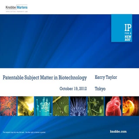 Patentable Subject Matter in Biotechnology