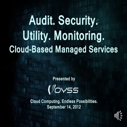  Voyss Cloud-Based Managed Services Webinar 9-14-12