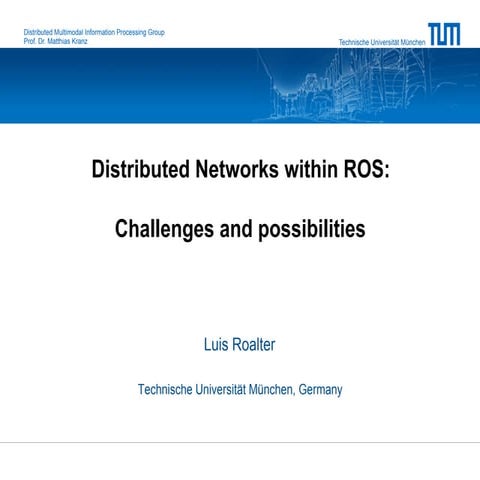 Distributed Networks within ROS: Challenges and Possibilities