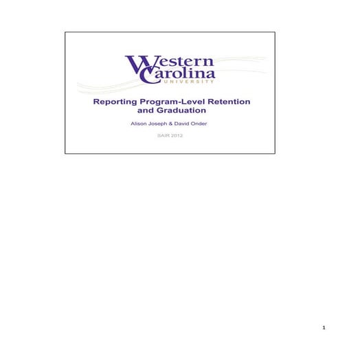 2012 SAIR Reporting Program-level Retention and Graduation