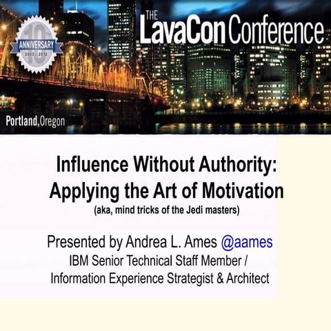 Influence without Authority: Applying the Art of Motivation