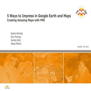  5 Ways to Impress in Google Earth ...
