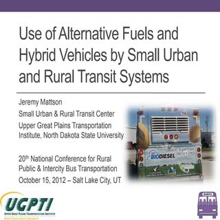 Use of Alternative Fuels and Hybrid...