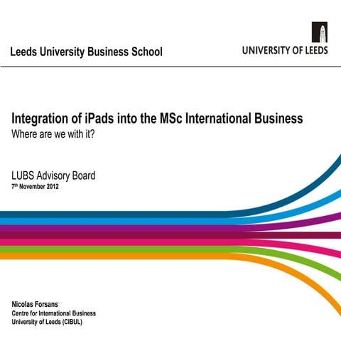LUBS Advisory Board Presentation November 2012