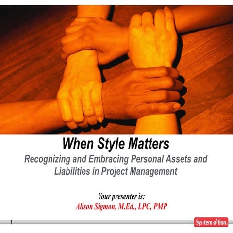Style matters in project management
